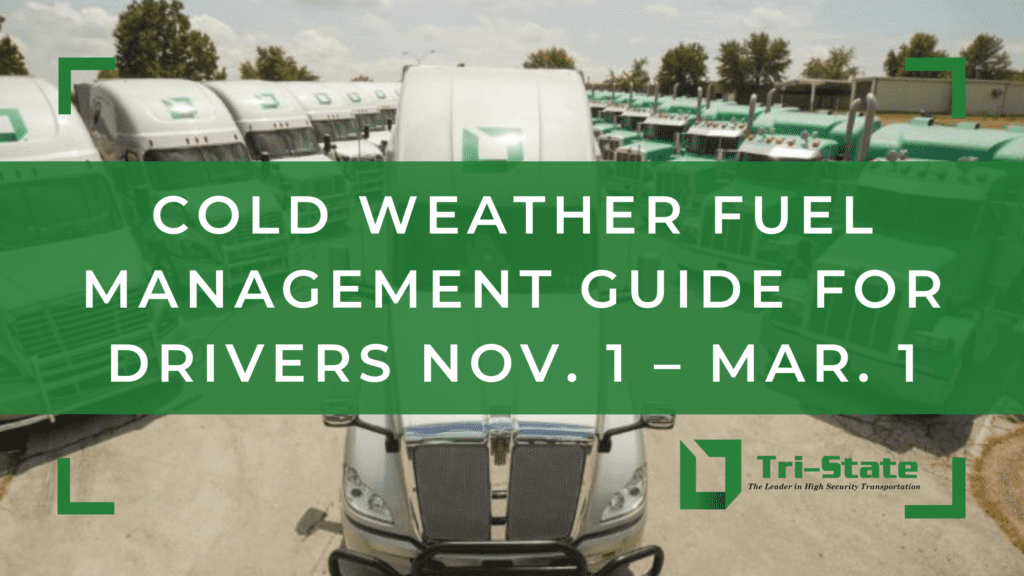 Cold Weather Fuel Management Guide for Drivers Nov. 1 – Mar. 1